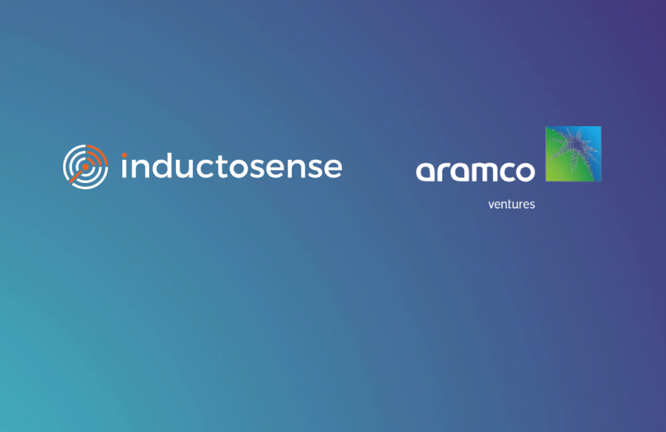 Aramco Ventures Invests in Inductosense's Corrosion Technology